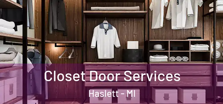  Closet Door Services Haslett - MI