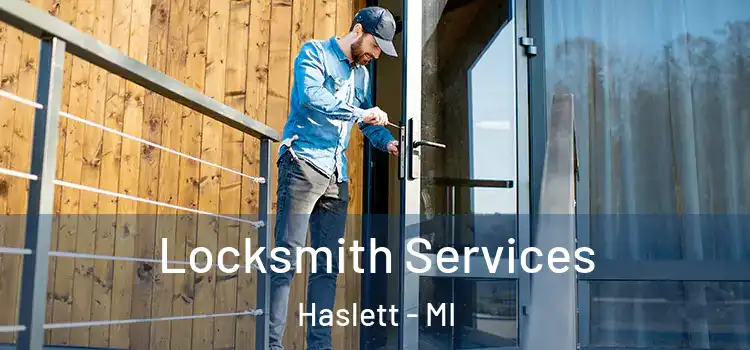  Locksmith Services Haslett - MI