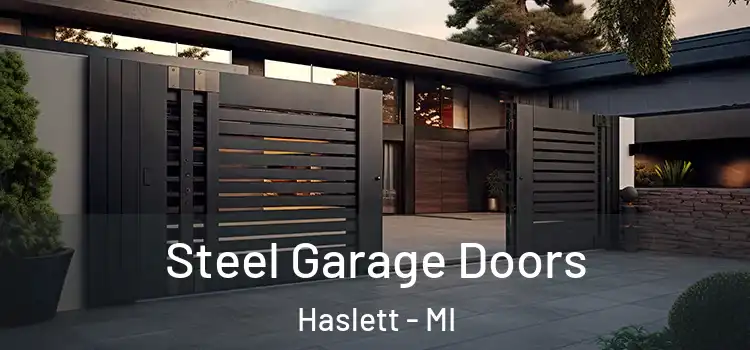 Steel Garage Doors Haslett - MI