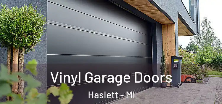  Vinyl Garage Doors Haslett - MI